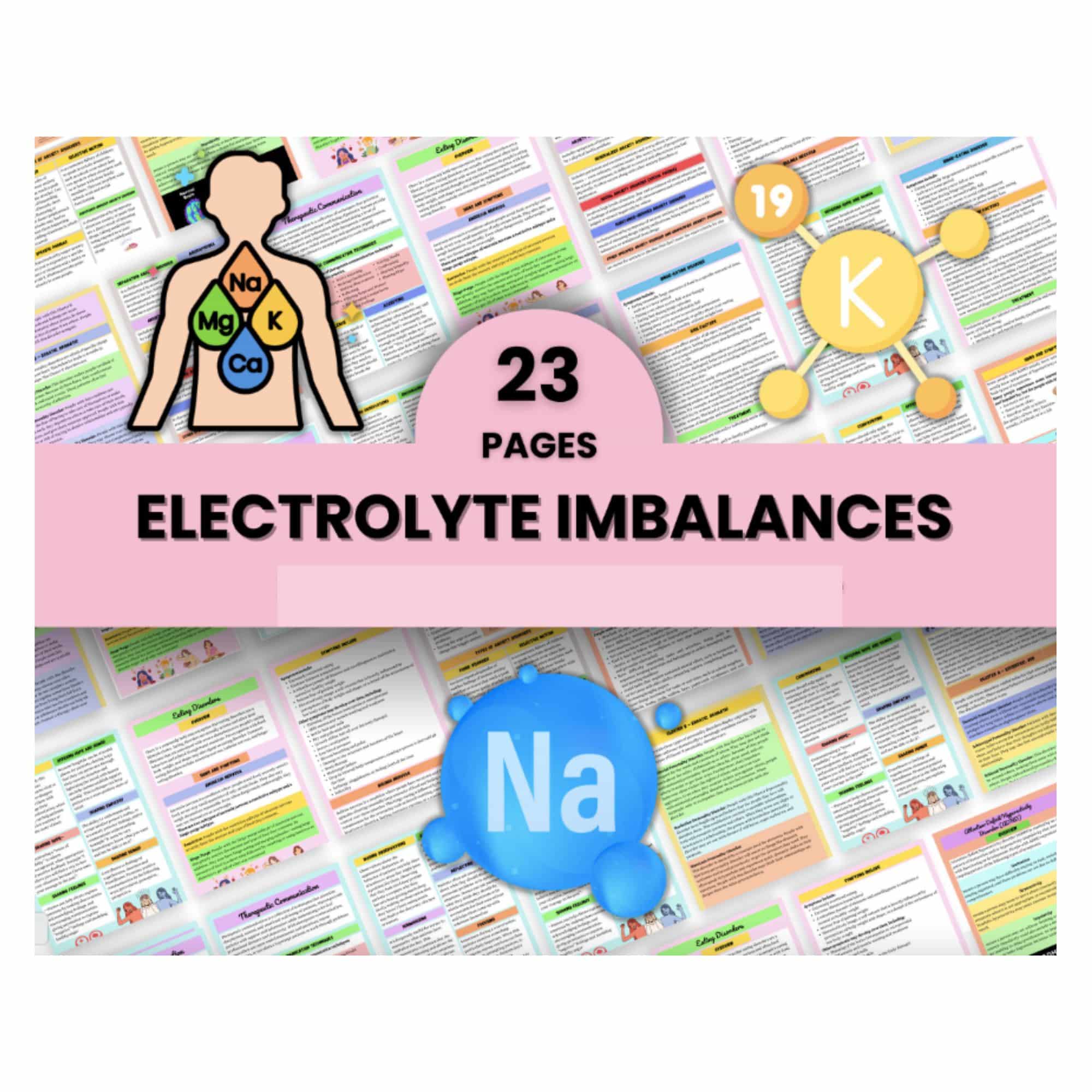 Electrolytes Imbalance Bundle 23 pages - Nursing Notes Guide