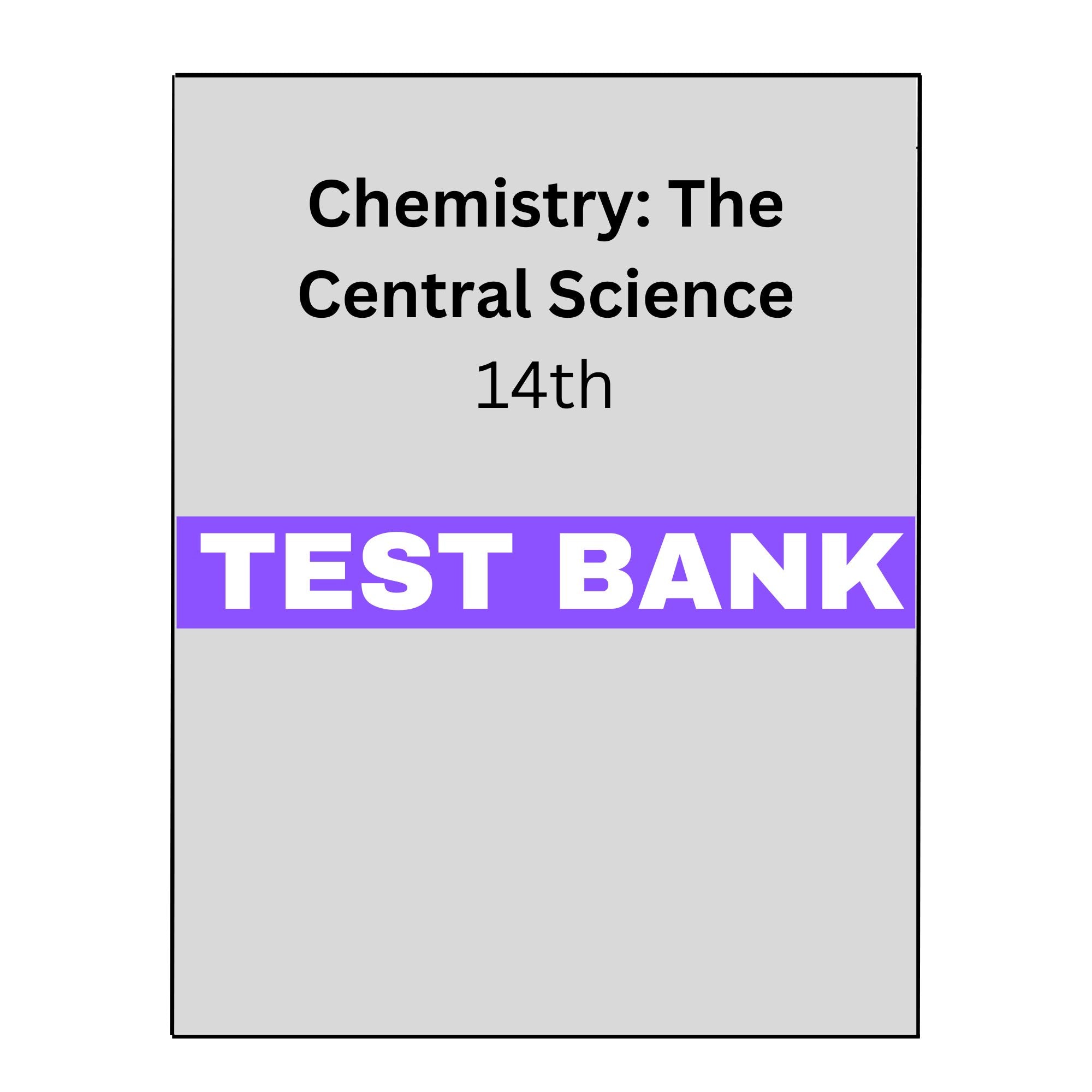 Chemistry The Central Science, 14 Test Bank